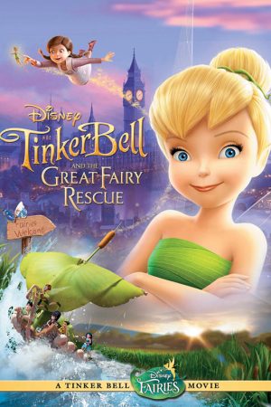 Tinker Bell Và Cuộc Giải Cứu Vĩ Đại